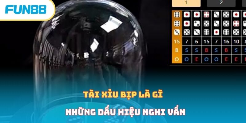 Những dấu hiệu của tài xỉu bịp