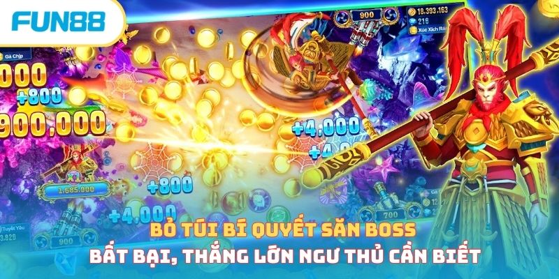 Bỏ túi bí quyết săn boss bất bại, thắng lớn ngư thủ cần biết