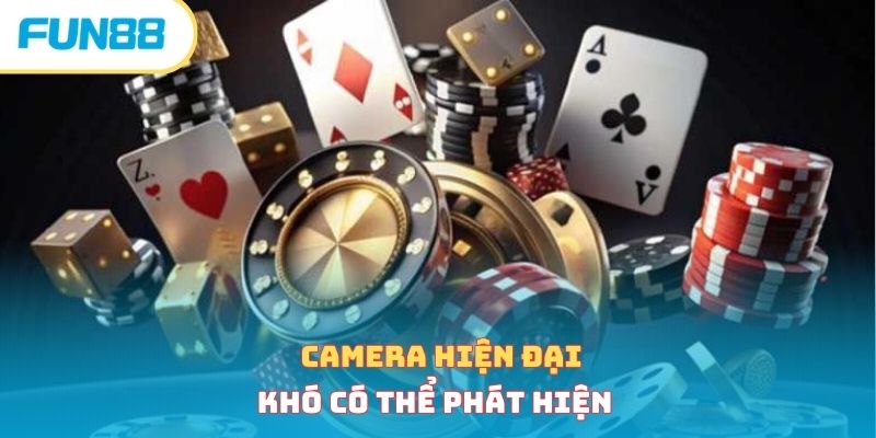 Camera hiện đại khó có thể phát hiện 