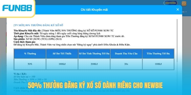 50% thưởng đăng ký xổ số dành riêng cho newbie