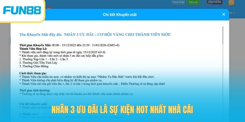 Nhân 3 ưu đãi là sự kiện hot nhất nhà cái