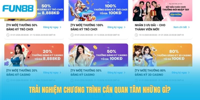 Trải nghiệm chương trình cần quan tâm những gì?